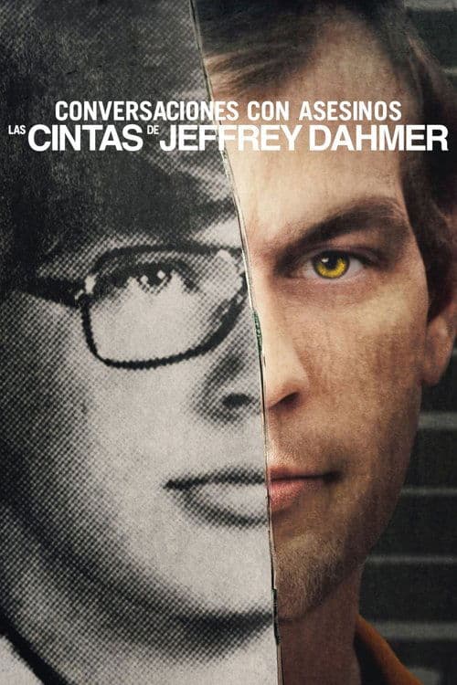 Cartel de Conversaciones con asesinos: las cintas de Jeffrey Dahmer
